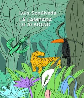 La Lampada di Aladino di L. Sepulveda