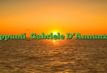 Appunti_Gabriele D’Annunzio Appunti_Gabriele D’Annunzio