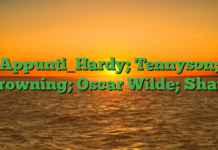 Appunti_Hardy; Tennyson; Browning; Oscar Wilde; Shaw Appunti_Hardy; Tennyson; Browning; Oscar Wilde; Shaw
