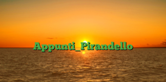 Appunti_Pirandello Appunti_Pirandello