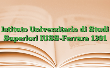 Istituto Universitario di Studi Superiori IUSS-Ferrara 1391 Istituto Universitario di Studi Superiori IUSS-Ferrara 1391