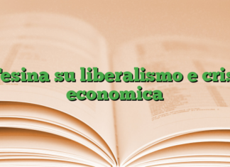 Tesina su liberalismo e crisi economica Tesina su liberalismo e crisi economica