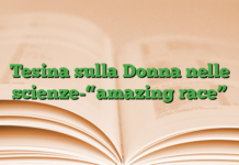 Tesina sulla Donna nelle scienze-“amazing race” Tesina sulla Donna nelle scienze-“amazing race”
