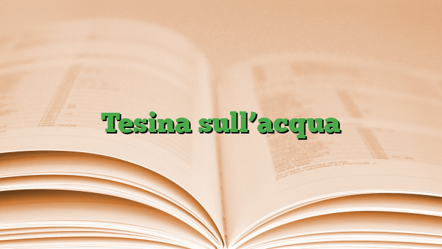 Tesina sull’acqua