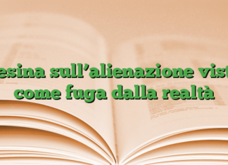 Tesina sull’alienazione vista come fuga dalla realtà Tesina sull’alienazione vista come fuga dalla realtà