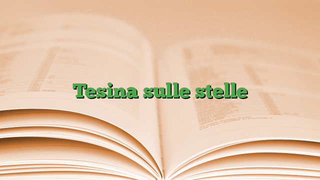 Tesina sulle stelle