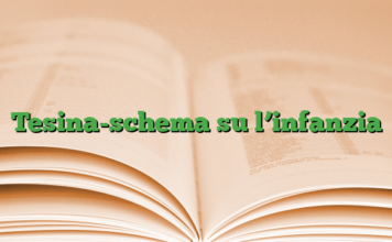 Tesina-schema su l’infanzia Tesina-schema su l’infanzia