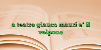 a teatro glauco mauri e’ il volpone a teatro glauco mauri e’ il volpone