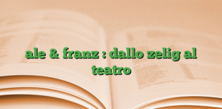 ale & franz : dallo zelig al teatro ale & franz : dallo zelig al teatro