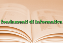 fondamenti di informatica fondamenti di informatica