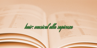 hair: musical alla sapienza hair: musical alla sapienza