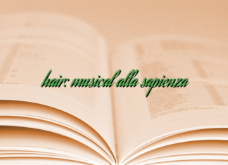 hair: musical alla sapienza hair: musical alla sapienza