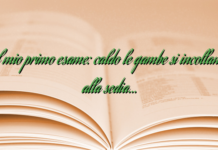il mio primo esame: caldo le gambe si incollano alla sedia… il mio primo esame: caldo le gambe si incollano alla sedia…