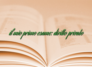 il mio primo esame: diritto privato il mio primo esame: diritto privato
