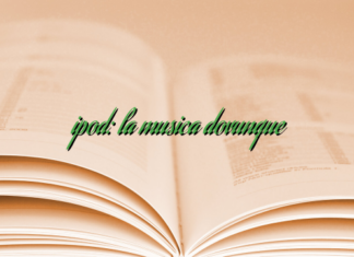 ipod: la musica dovunque ipod: la musica dovunque