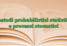metodi probabilistici statistici e processi stocastici metodi probabilistici statistici e processi stocastici