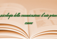psicologia della comunicazione: il mio primo esame psicologia della comunicazione: il mio primo esame