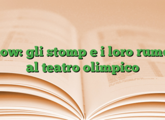 show: gli stomp e i loro rumori al teatro olimpico show: gli stomp e i loro rumori al teatro olimpico