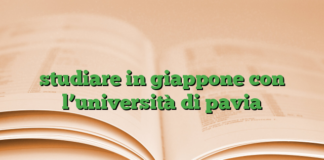 studiare in giappone con l’università di pavia studiare in giappone con l’università di pavia