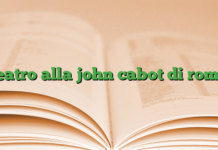 teatro alla john cabot di roma teatro alla john cabot di roma