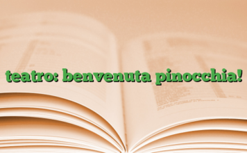 teatro: benvenuta pinocchia! teatro: benvenuta pinocchia!