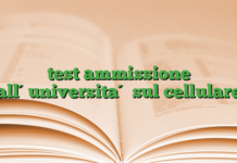 test ammissione all´universita´ sul cellulare test ammissione all´universita´ sul cellulare