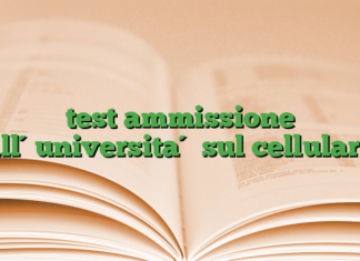 test ammissione all´universita´ sul cellulare test ammissione all´universita´ sul cellulare