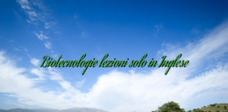 Biotecnologie lezioni solo in Inglese Biotecnologie lezioni solo in Inglese